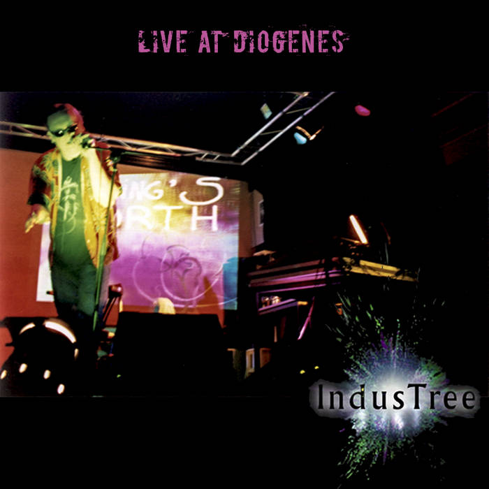 IndusTree – Live at Diogenes ’01 [2001]