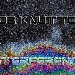 Bob Knutton – Interference [2011]
