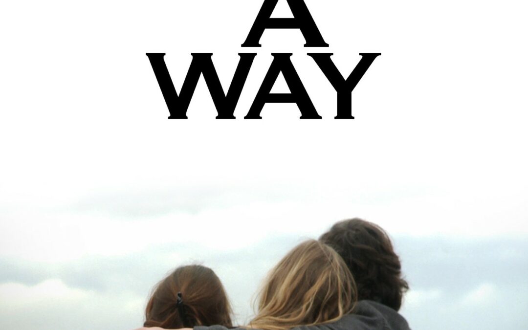 A Way [2010]