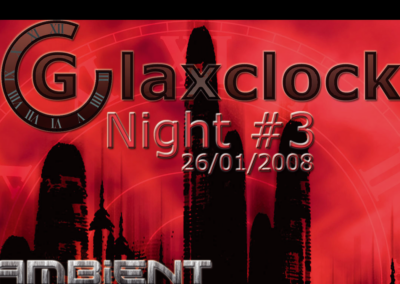 Glaxclock Night #3
